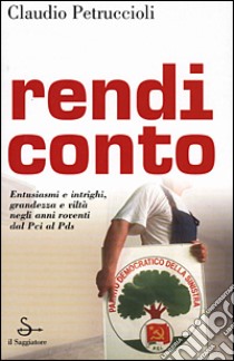 Rendiconto libro di Petruccioli Claudio