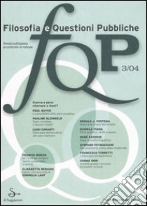 FQP. Filosofia e questioni pubbliche (2004). Vol. 3 libro