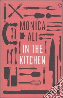 In the kitchen libro di Ali Monica