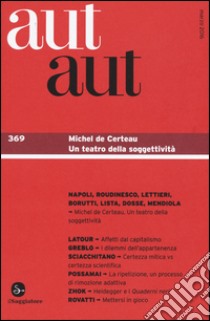 Aut aut. Vol. 369 libro