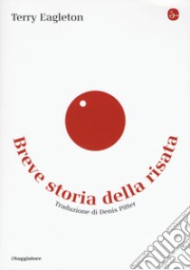 Breve storia della risata libro di Eagleton Terry