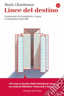 Linee del destino libro di Charitonov Mark