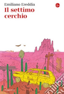 Il settimo cerchio libro di Ereddia Emiliano