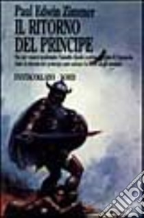 Il ritorno del principe libro di Zimmer Paul E.