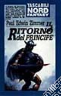 Il ritorno del principe libro di Zimmer Paul E.