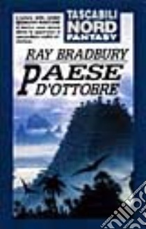 Paese d'ottobre libro di Bradbury Ray