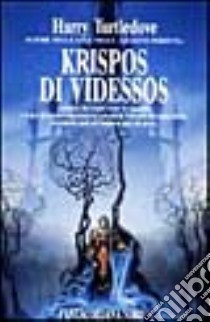 Krispos di Videssos libro di Turtledove Harry