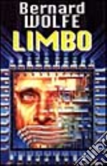 Limbo libro di Wolfe Bernard