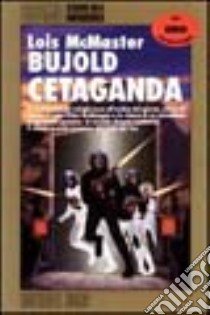 Cetaganda libro di McMaster Bujold Lois