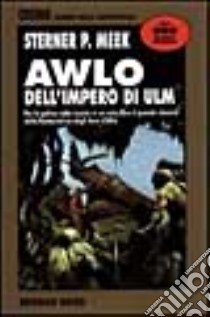 Awlo di Ulm libro di Meek Sterner P.