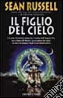 Il figlio del cielo libro di Russell Sean