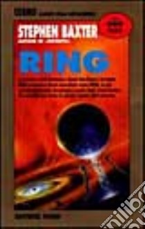 Ring libro di Baxter Stephen