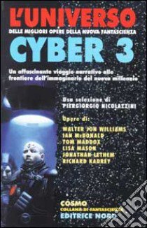 L'universo cyber 3 libro