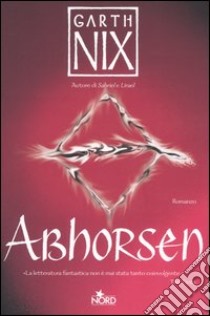 Abhorsen libro di Nix Garth