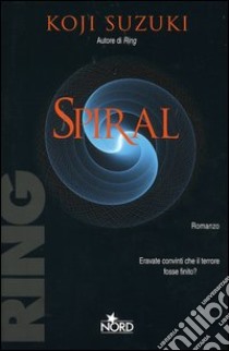 Spiral libro di Suzuki Koji