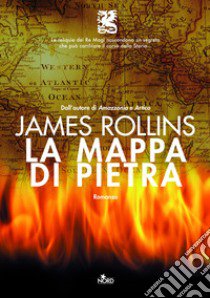 La mappa di pietra libro di Rollins James