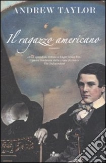 Il ragazzo americano libro di Taylor Andrew