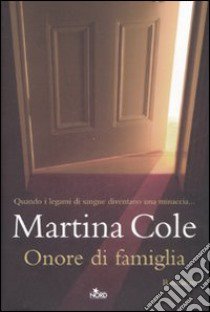 Onore di famiglia libro di Cole Martina