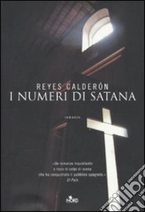 I Numeri di Satana libro di Calderon Reyes