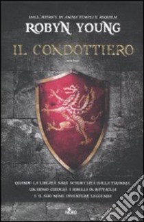 Il condottiero libro di Young Robyn