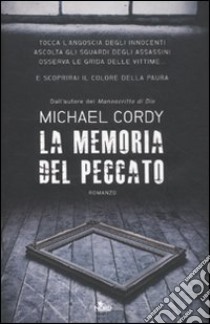 La memoria del peccato libro di Cordy Michael