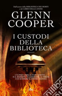 I custodi della biblioteca libro di Cooper Glenn