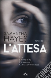 L'attesa libro di Hayes Samantha