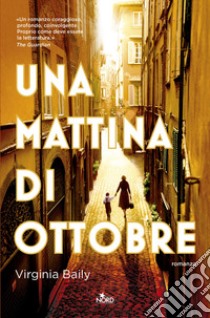 Una mattina di ottobre libro di Baily Virginia