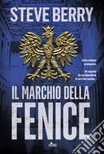 Il marchio della fenice libro di Berry Steve