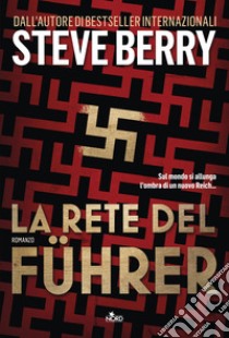 La rete del Führer libro di Berry Steve