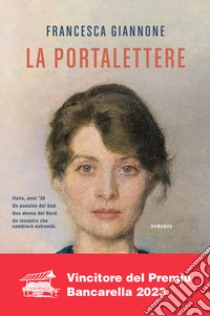 La portalettere libro di Giannone Francesca