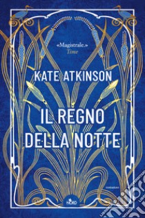 Il regno della notte libro di Atkinson Kate