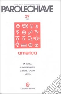 Parolechiave. Vol. 29: America libro