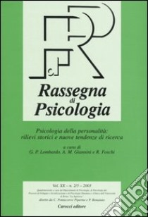 Rassegna di psicologia (2003) vol. 2-3 libro di Lombardo G. P. (cur.); Giannini A. M. (cur.); Foschi R. (cur.)