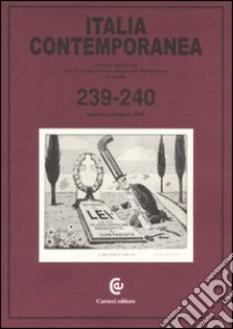 Italia contemporanea. Vol. 239-240 libro