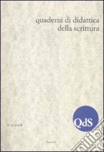 QdS. Quaderni di didattica della scrittura (2008). Vol. 9 libro