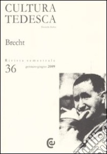 Cultura tedesca. Vol. 36: Brecht libro di Freschi M. (cur.)