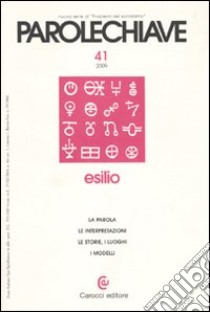 Parolechiave (2009). Vol. 41: Esilio libro