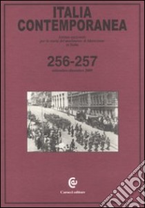 Italia contemporanea. Vol. 256-257 libro