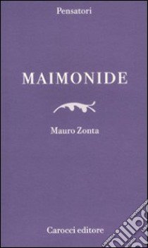 Maimonide libro di Zonta Mauro