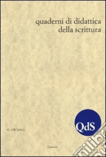 QdS. Quaderni di didattica della scrittura (2012). Vol. 18 libro