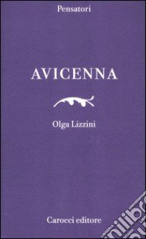 Avicenna libro di Lizzini Olga