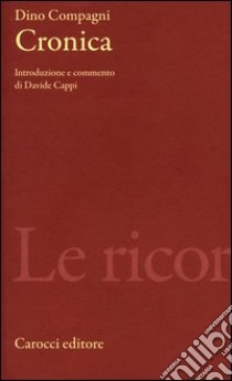 Cronica libro di Compagni Dino