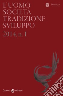 L'uomo. Società, tradizione, sviluppo (2013). Vol. 2 libro