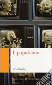 Il populismo libro di Zanatta Loris