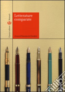 Letterature comparate libro di De Cristofaro F. (cur.)