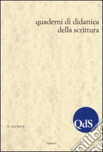 QdS. Quaderni di didattica della scrittura (2015). Vol. 23 libro