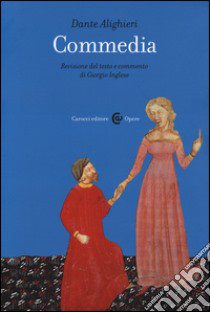 Commedia. Ediz. critica libro di Alighieri Dante; Inglese G. (cur.)