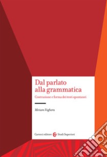 Dal parlato alla grammatica libro di Voghera Miriam