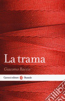 La trama libro di Raccis Giacomo